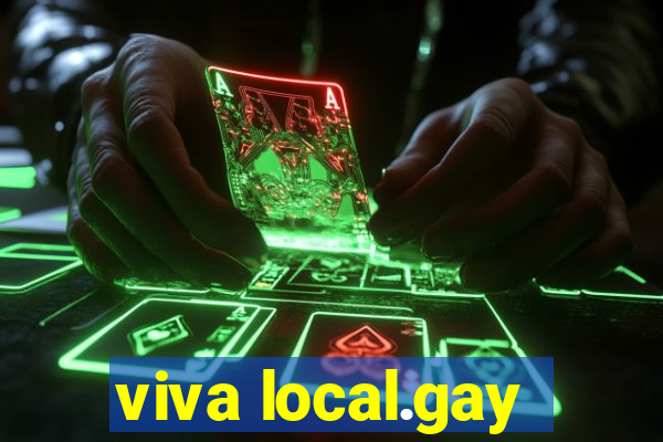 viva local.gay